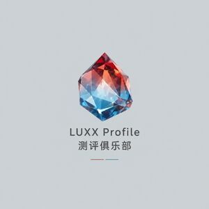 LUXX测评俱乐部